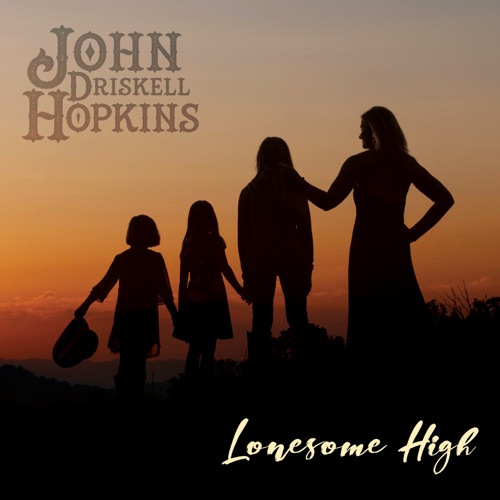 John Driskell Hopkins - Lonesome High