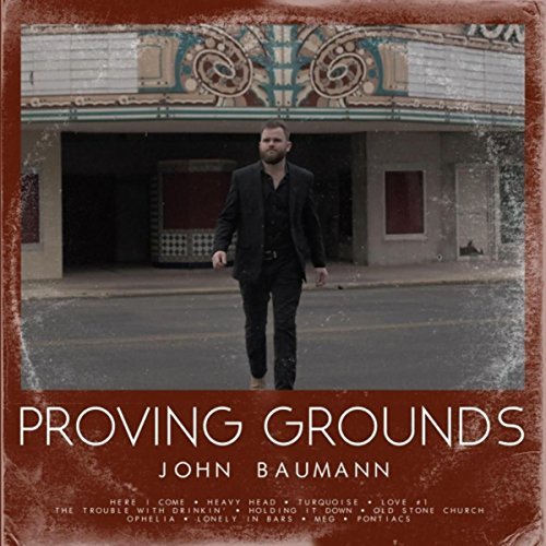 John Baumann - Proving Grounds