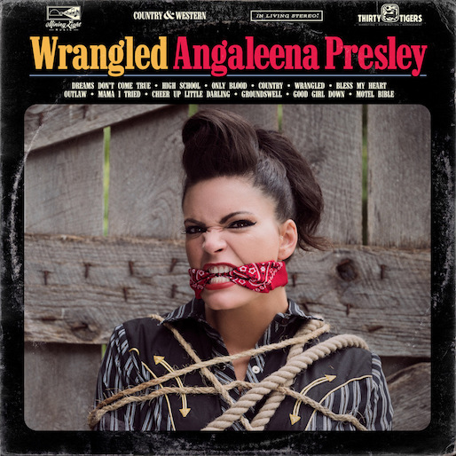 Angaleena Presley - Wrangled