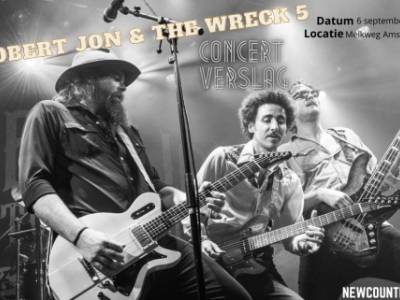 Concertverslag: Robert Jon & The Wreck 5 - Melkweg Amsterdam