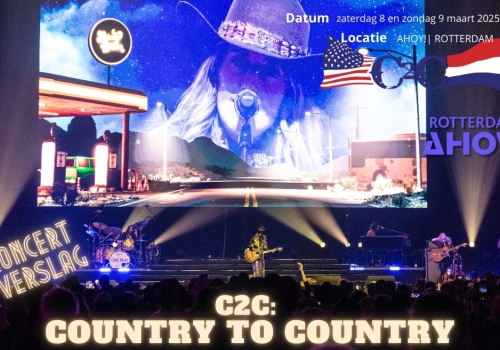 C2C: Country to Country Rotterdam 2025 – Sfeervol festival vol country