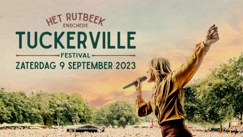 Allerlaatste editie van het Tuckerville festival Enschede op zaterdag 9 september 2023!