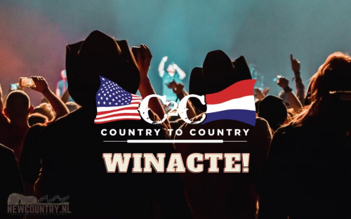 WINACTIE! win tickets voor het C2C: Country to Country NL festival in Rotterdam!