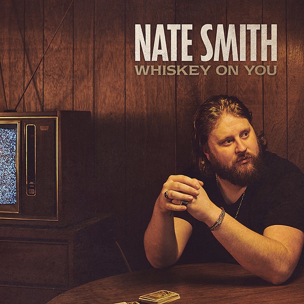 Nate Smith en zijn “Whiskey On You”