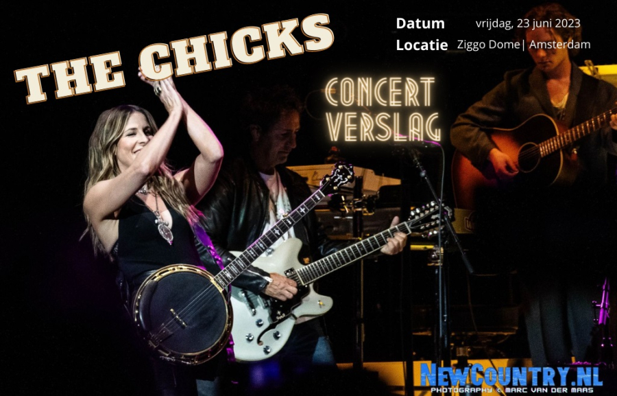 Concertverslag: The Chicks Ziggo Dome Amsterdam