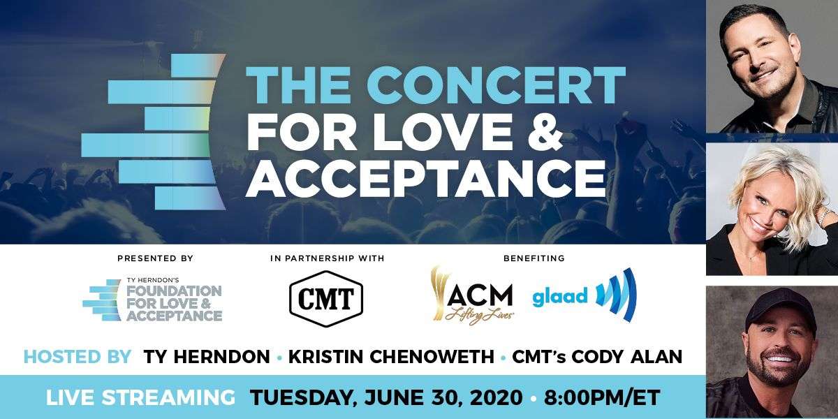 The Concert for Love &amp; Acceptance
