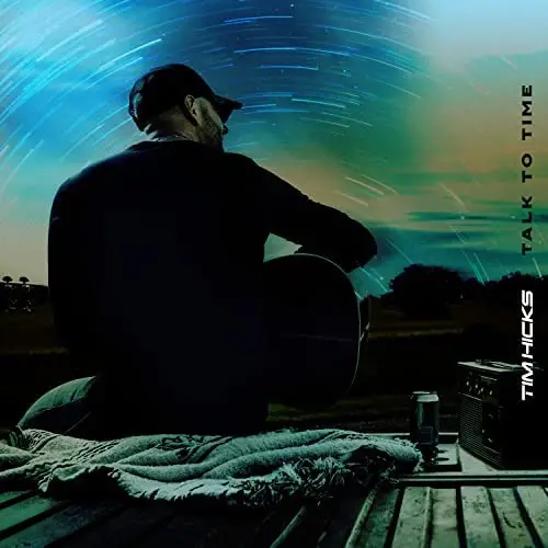 Recensie: Tim Hicks - Talk To Time