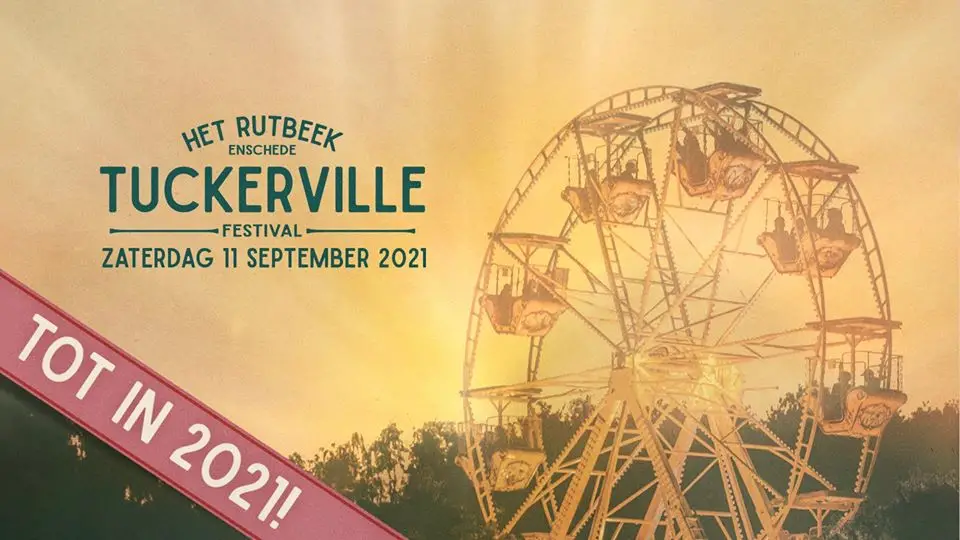 Tuckerville verzet naar 2021 vanwege corona