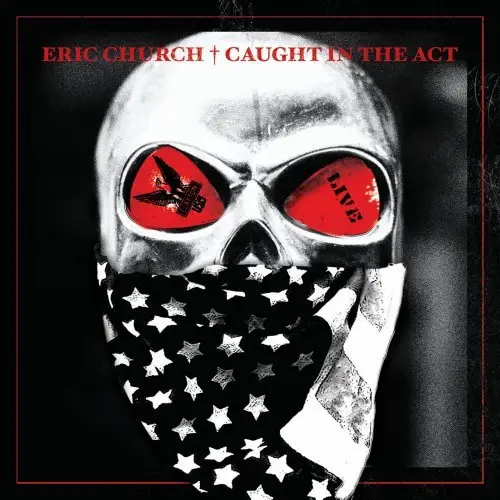 Album Recensie: Eric Church - Caught in the Act (Live)