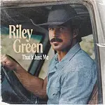 Riley Green albumhoes That&rsquo;s Just Me