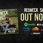 Gretchen Wilson &ldquo;Redneck Sh*t"